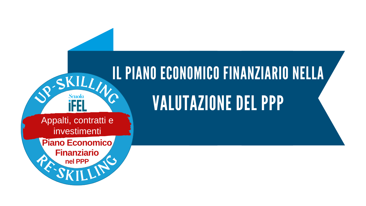 Il PEF In Un PPP A Iniziativa Privata Elearning Fondazioneifel It